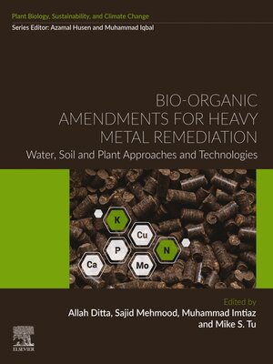 cover image of Bio-organic Amendments for Heavy Metal Remediation